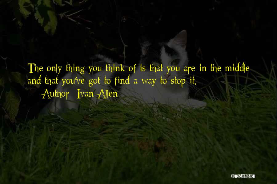 One And Only Ivan Quotes By Ivan Allen