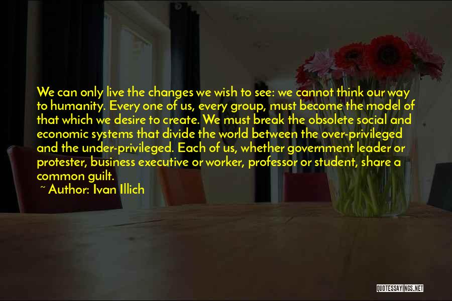 One And Only Ivan Quotes By Ivan Illich