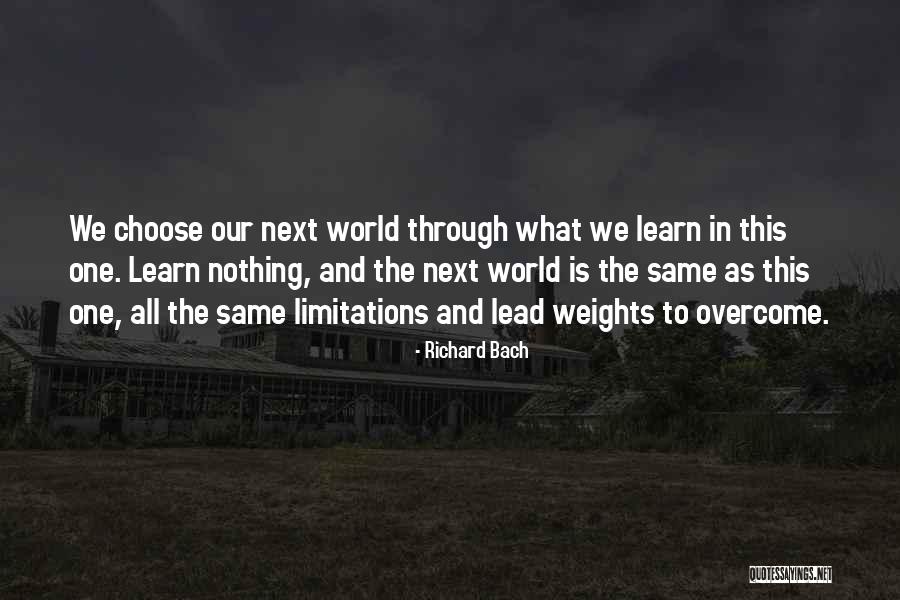 One And The Same Quotes By Richard Bach One And The Same Quotes By Richard Bach