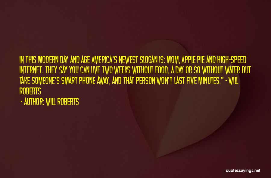One Apple A Day Quotes By Will Roberts