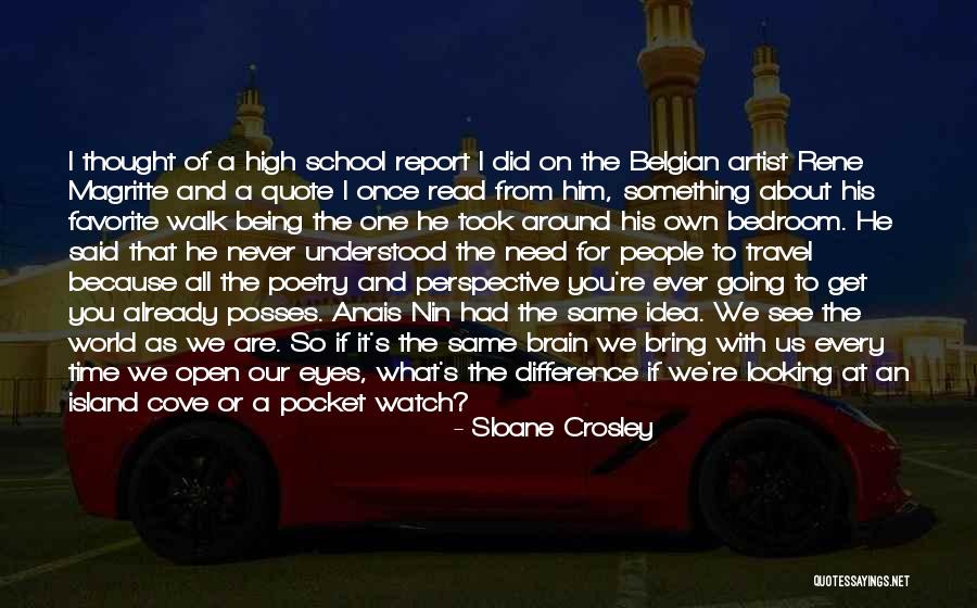 One At A Time Quote Quotes By Sloane Crosley One At A Time Quote Quotes By Sloane Crosley