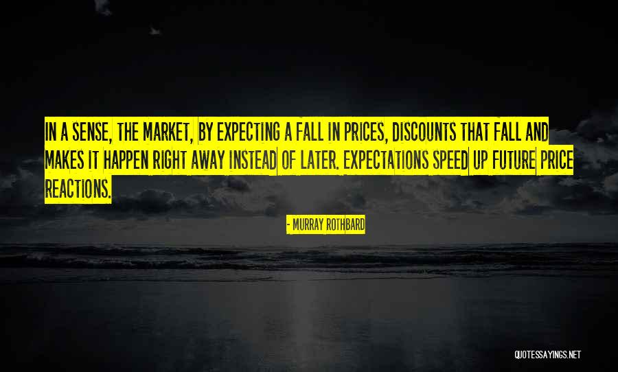 One Away Of The Price Quotes By Murray Rothbard One Away Of The Price Quotes By Murray Rothbard
