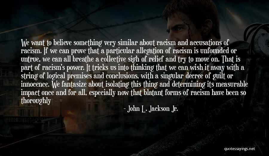 One Away String Quotes By John L. Jackson Jr. One Away String Quotes By John L. Jackson Jr.
