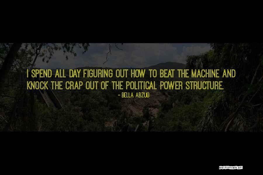 One Beat Power Quotes By Bella Abzug One Beat Power Quotes By Bella Abzug
