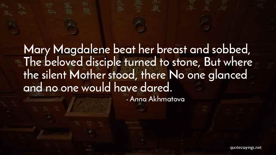 One Beat Quotes By Anna Akhmatova One Beat Quotes By Anna Akhmatova