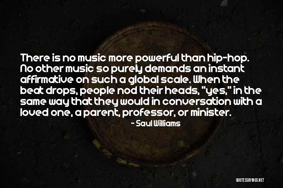 One Beat Quotes By Saul Williams One Beat Quotes By Saul Williams