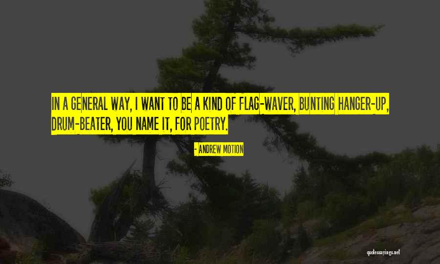 One Beater Quotes By Andrew Motion One Beater Quotes By Andrew Motion
