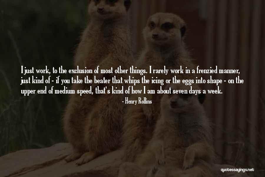 One Beater Quotes By Henry Rollins One Beater Quotes By Henry Rollins