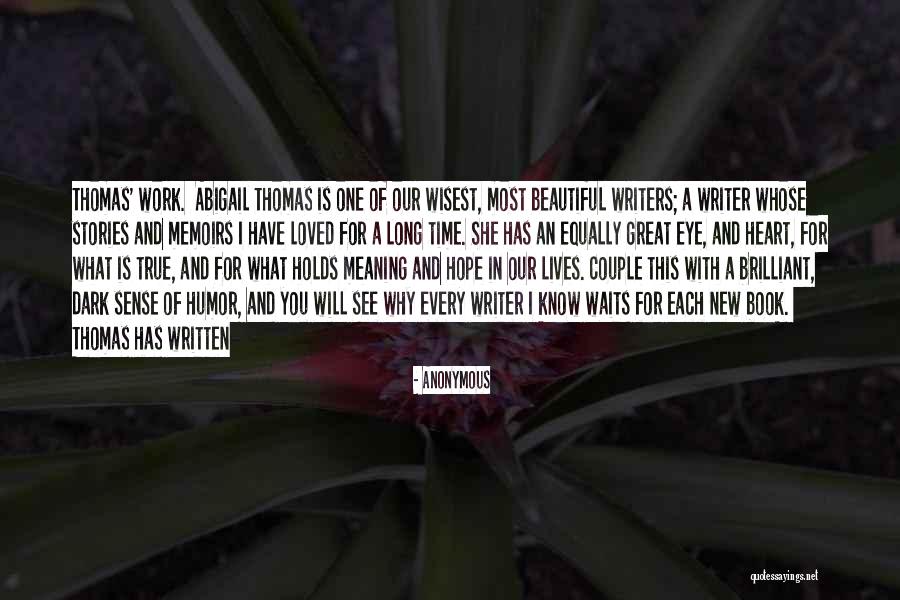 One Beautiful Heart Quotes By Anonymous One Beautiful Heart Quotes By Anonymous