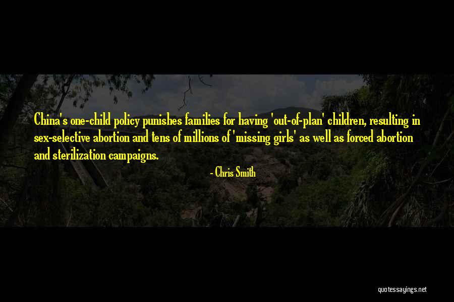 One Child Policy Quotes By Chris Smith One Child Policy Quotes By Chris Smith