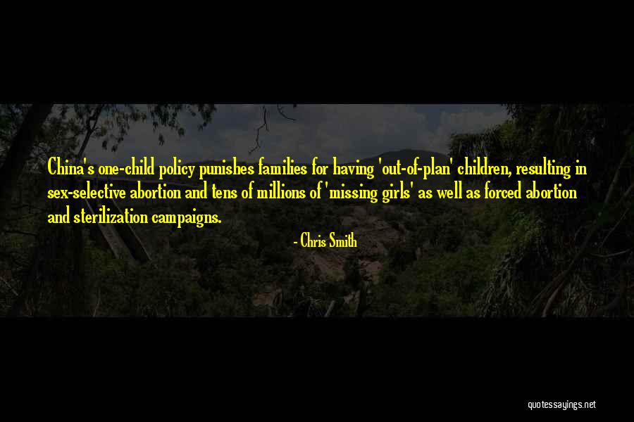 One Child Policy Quotes By Chris Smith