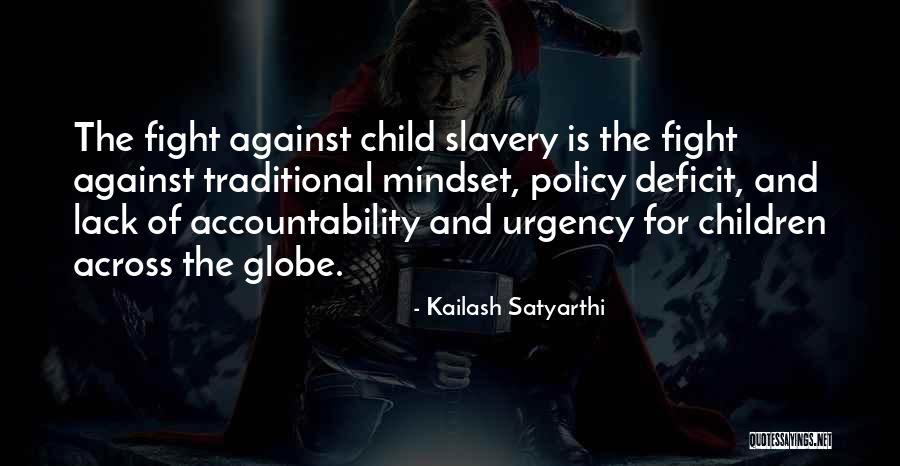 One Child Policy Quotes By Kailash Satyarthi One Child Policy Quotes By Kailash Satyarthi