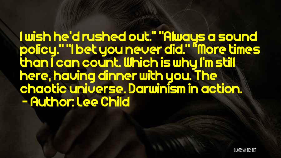 One Child Policy Quotes By Lee Child