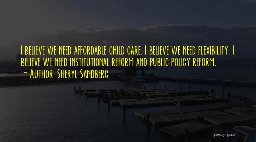One Child Policy Quotes By Sheryl Sandberg