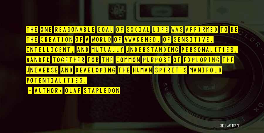 One Common Goal Quotes By Olaf Stapledon