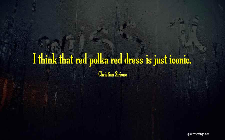 One D Iconic Quotes By Christian Siriano One D Iconic Quotes By Christian Siriano