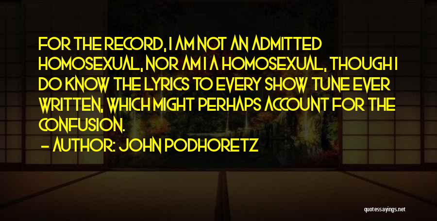 One D Lyrics Quotes By John Podhoretz