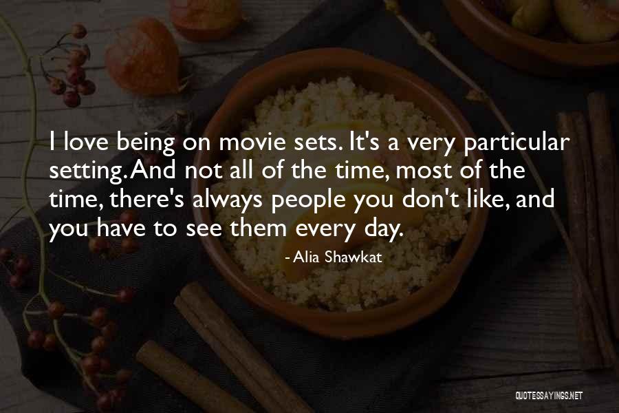 One Day At A Time Movie Quotes By Alia Shawkat