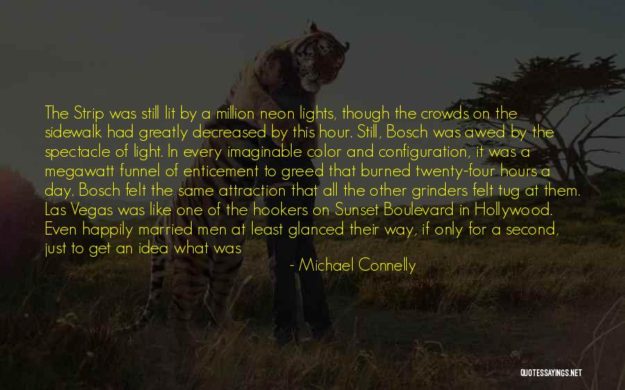 One Day At Sunset Quotes By Michael Connelly One Day At Sunset Quotes By Michael Connelly