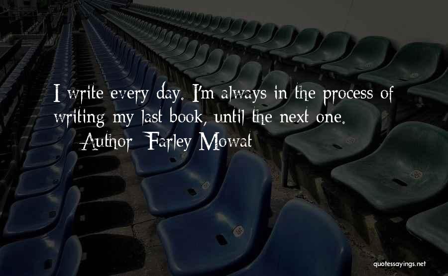 One Day Book Quotes By Farley Mowat