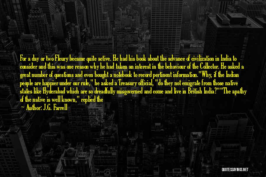One Day Book Quotes By J.G. Farrell