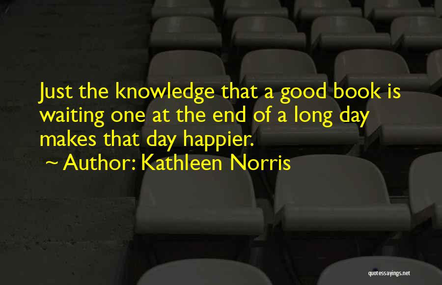 One Day Book Quotes By Kathleen Norris