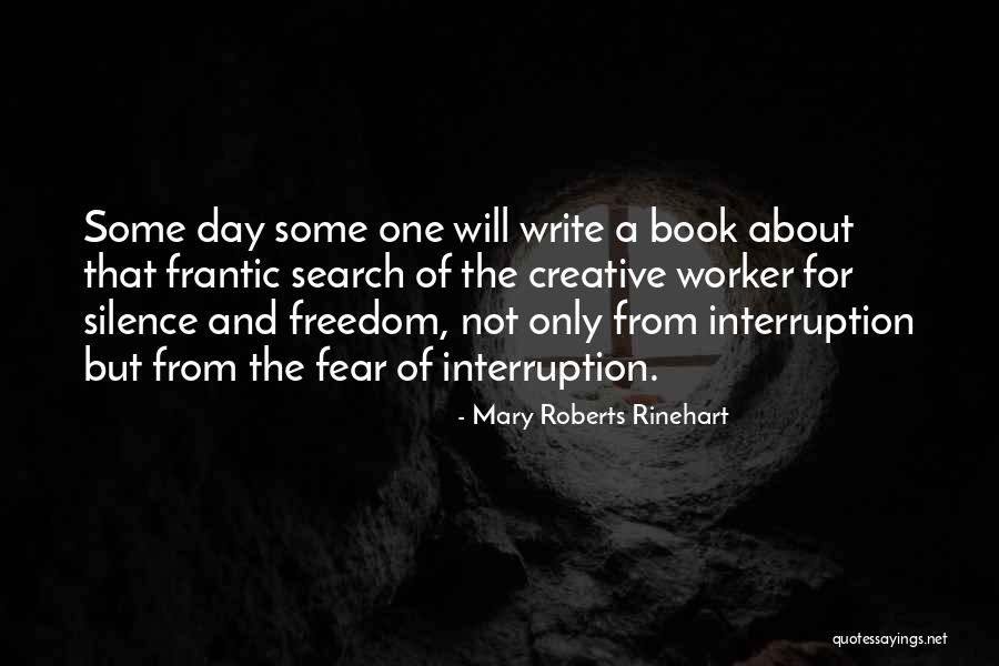 One Day Book Quotes By Mary Roberts Rinehart