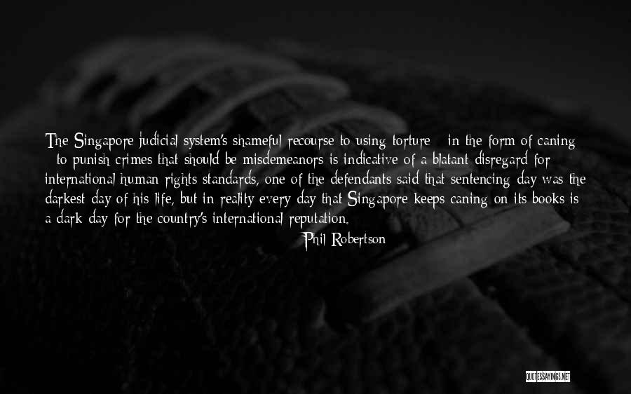 One Day Book Quotes By Phil Robertson