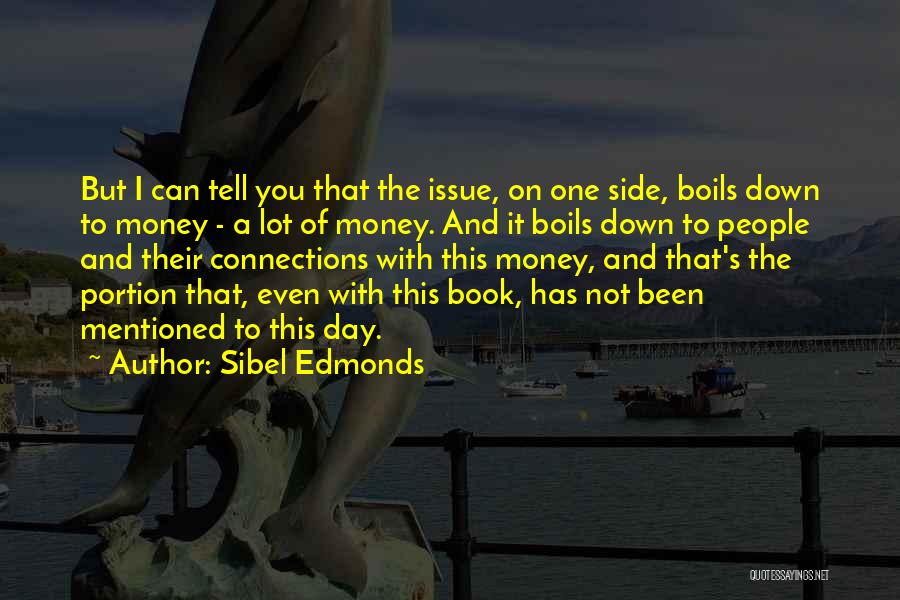 One Day Book Quotes By Sibel Edmonds