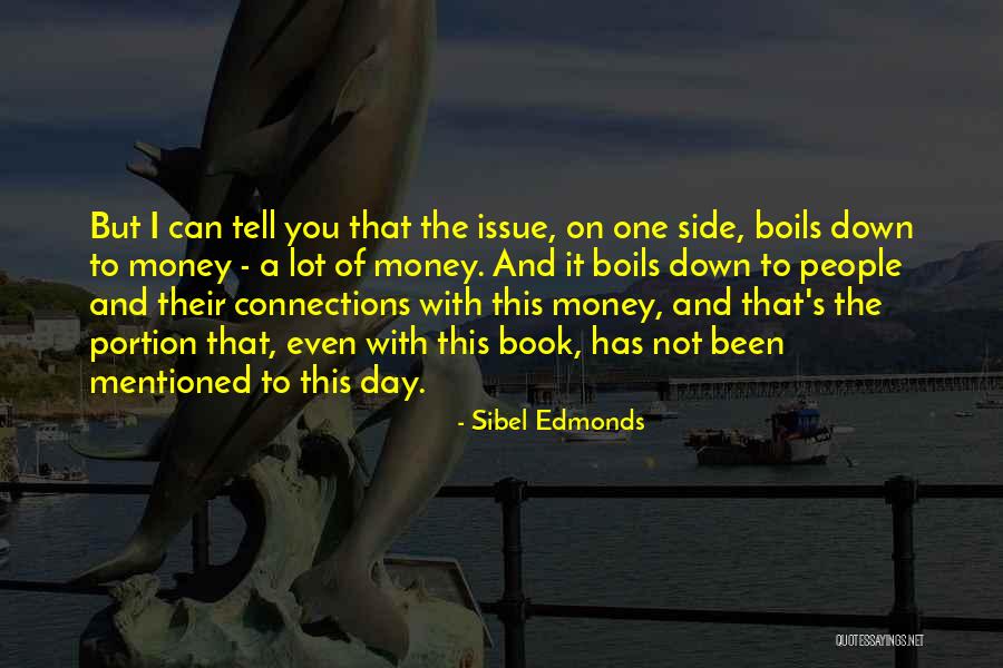 One Day Book Quotes By Sibel Edmonds