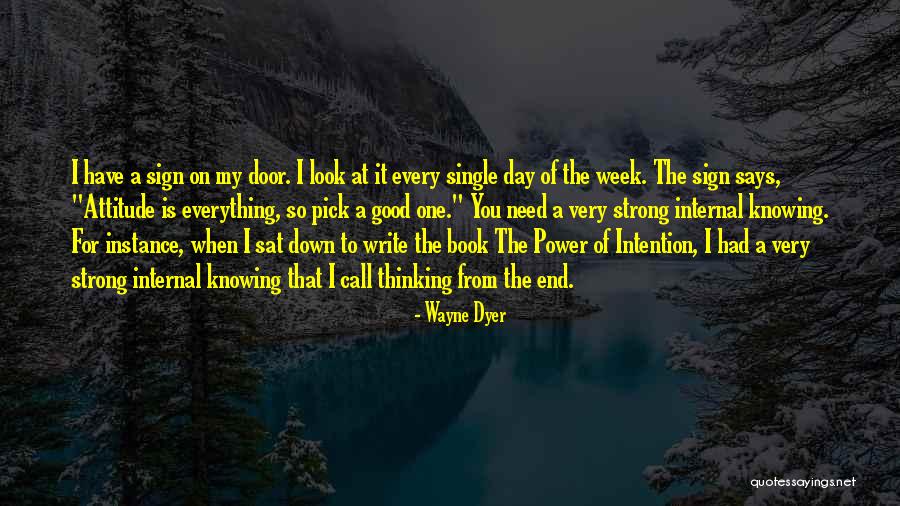 One Day Book Quotes By Wayne Dyer