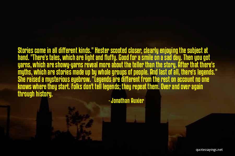 One Day Closer Quotes By Jonathan Auxier One Day Closer Quotes By Jonathan Auxier