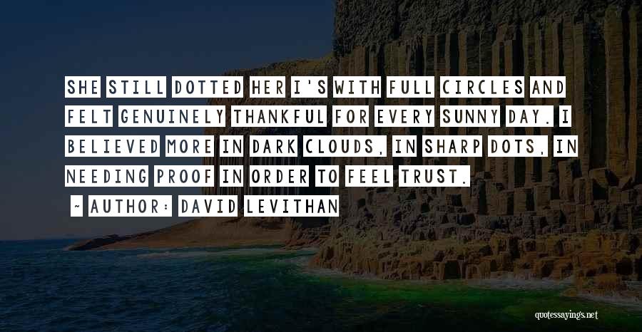 One Day David Levithan Quotes By David Levithan