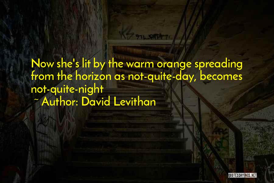 One Day David Levithan Quotes By David Levithan