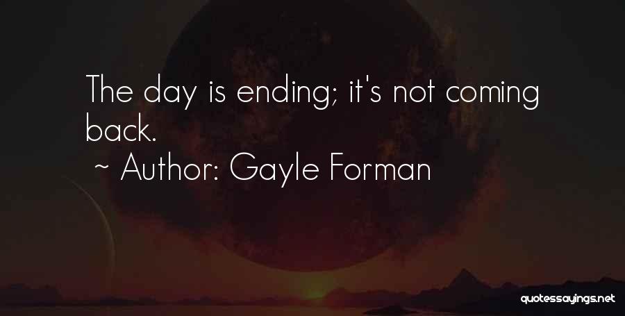 One Day Gayle Forman Quotes By Gayle Forman