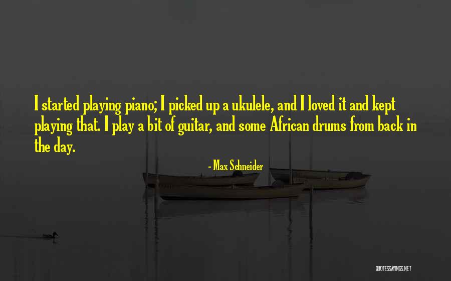 One Day I Will Come Back Quotes By Max Schneider