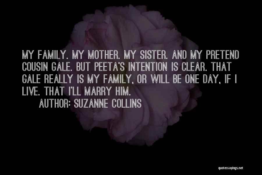 One Day I Will Marry You Quotes By Suzanne Collins