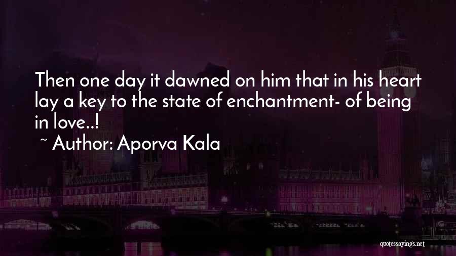 One Day Key Quotes By Aporva Kala