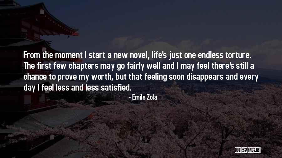 One Day Less Quotes By Emile Zola One Day Less Quotes By Emile Zola
