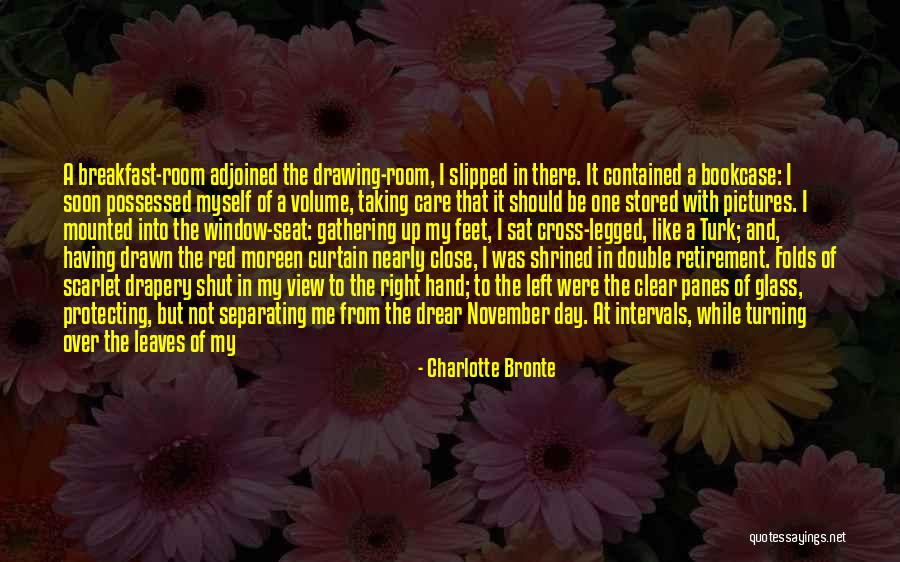 One Day One Room Quotes By Charlotte Bronte