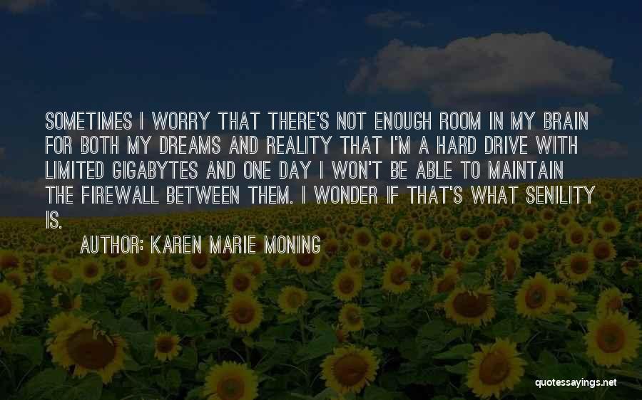 One Day One Room Quotes By Karen Marie Moning