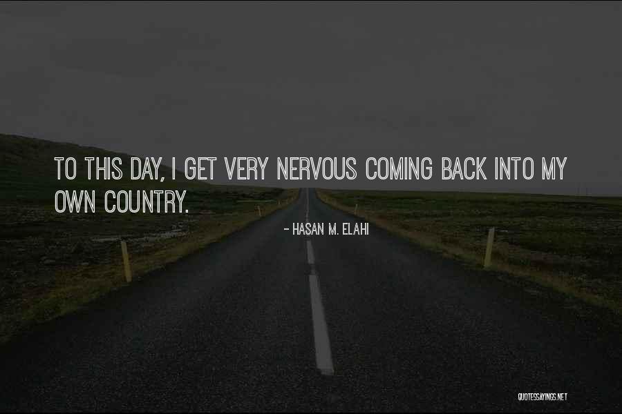 One Day Someone Will Have My Back Quotes By Hasan M. Elahi