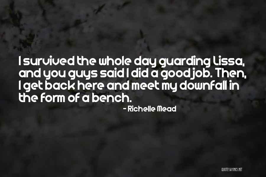 One Day Someone Will Have My Back Quotes By Richelle Mead One Day Someone Will Have My Back Quotes By Richelle Mead