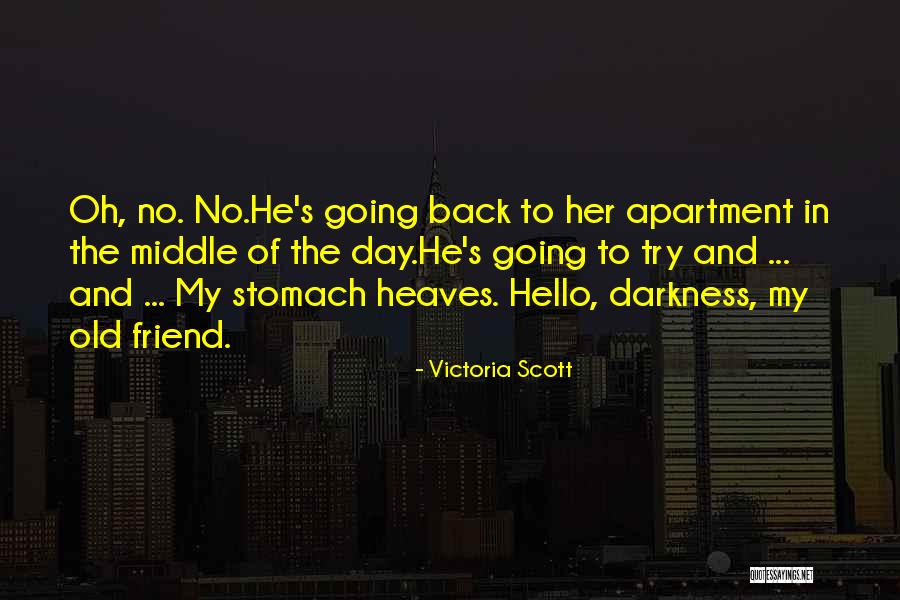 One Day Someone Will Have My Back Quotes By Victoria Scott One Day Someone Will Have My Back Quotes By Victoria Scott