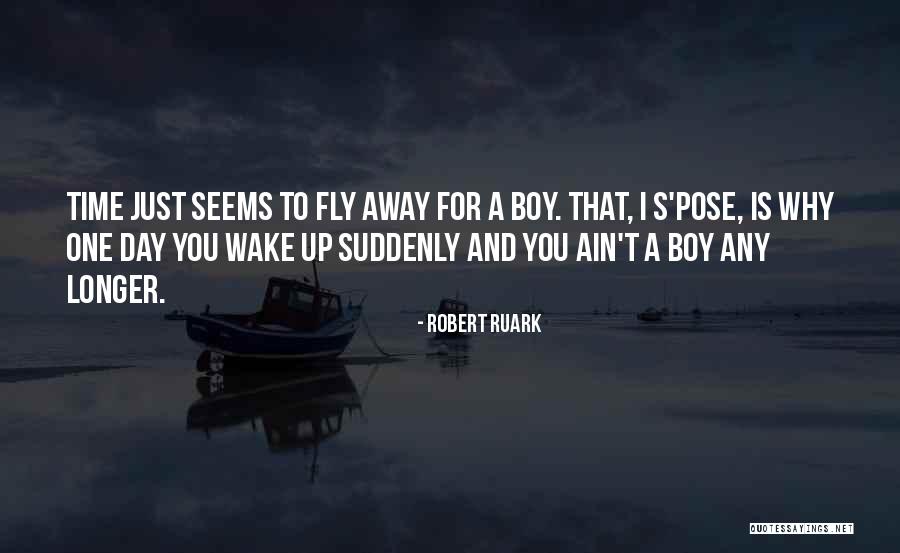 One Day You Wake Up Quotes By Robert Ruark One Day You Wake Up Quotes By Robert Ruark