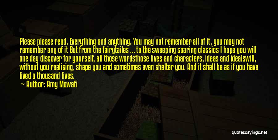 One Day You Will Remember Quotes By Amy Mowafi