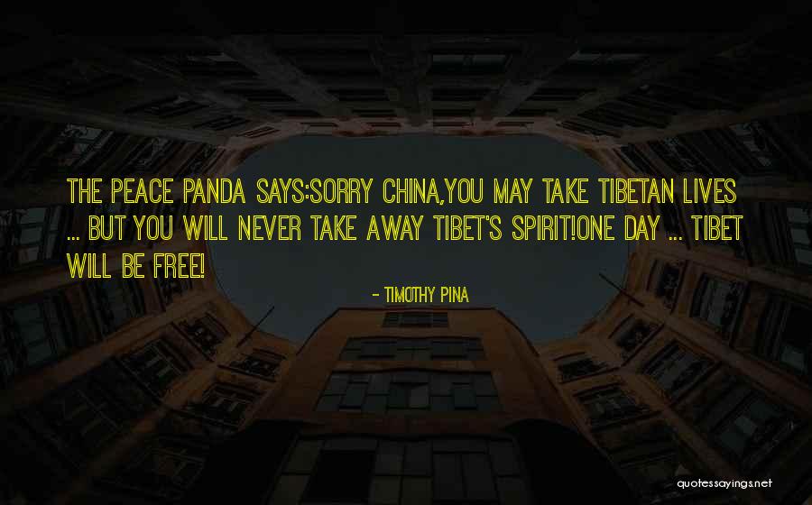 One Day You'll Be Sorry Quotes By Timothy Pina One Day You'll Be Sorry Quotes By Timothy Pina