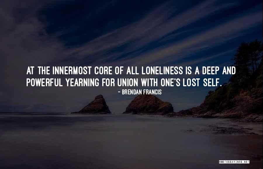 One Deep Quotes By Brendan Francis One Deep Quotes By Brendan Francis