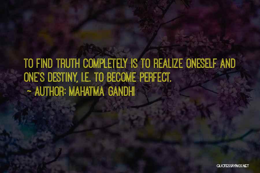One Destiny Quotes By Mahatma Gandhi