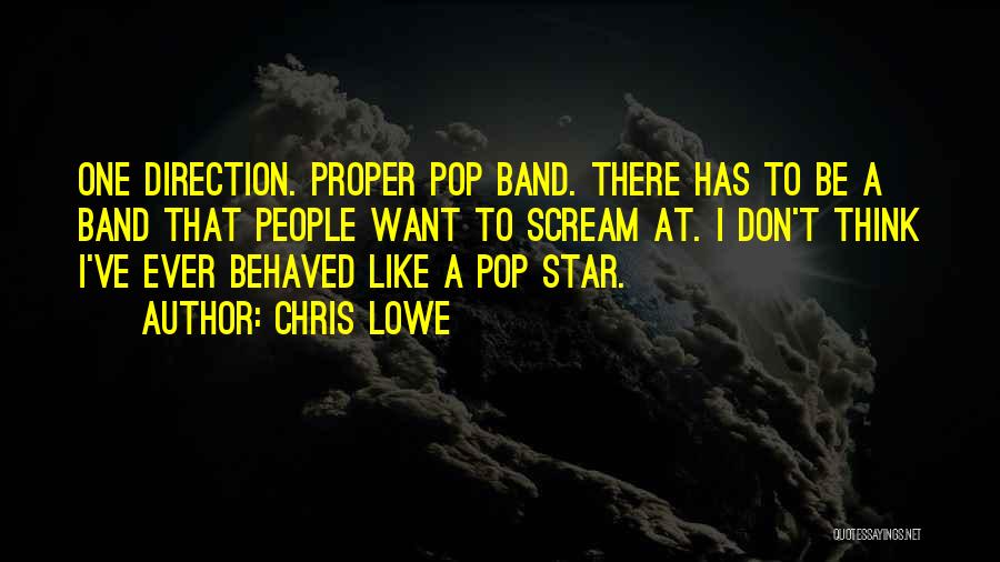 One Direction Band Quotes By Chris Lowe